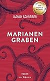 Marianengraben: Roman, Schmuckausgabe mit Bonuskapitel. Eine warmherzige und wunderschöne Geschichte über Verlust und Trauer