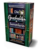 Die Geschichtensammlerin: Mit farbigem Buchschnitt in limitierter Auflage | Das neue Buch der Spiegel Nr. 1 Bestseller Autorin von 'Der verschwundene Buchladen'