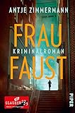 Frau Faust (Kata Sismann ermittelt 1): Kriminalroman | Krimi aus Köln mit einer außergewöhnlichen Ermittlerin