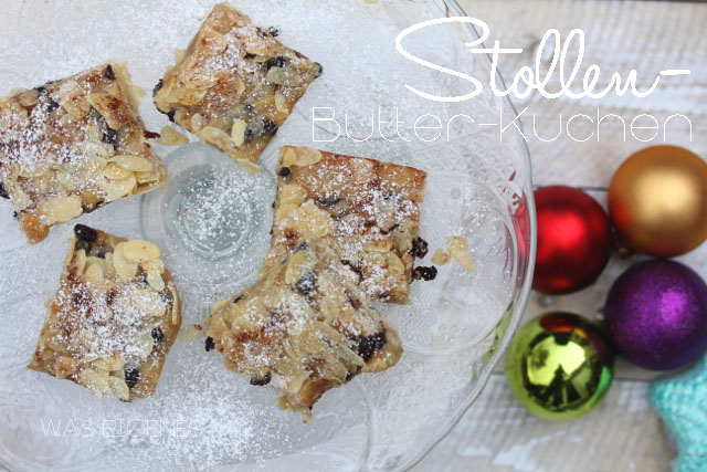 Rezept: Stollen Butter Kuchen | Weihnachtsbäckerei | christmas recipe | was eigenes Blog