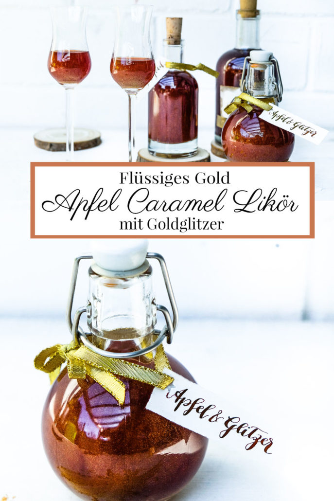 Rezept: Apfel Caramel Likör mit Glitzer, Flüssiges Gold | waseigenes.com | #apfellikör #caramel #glitzer #glitzerlikör #schenkeausderküche #glitterlikör #rezept #einfach