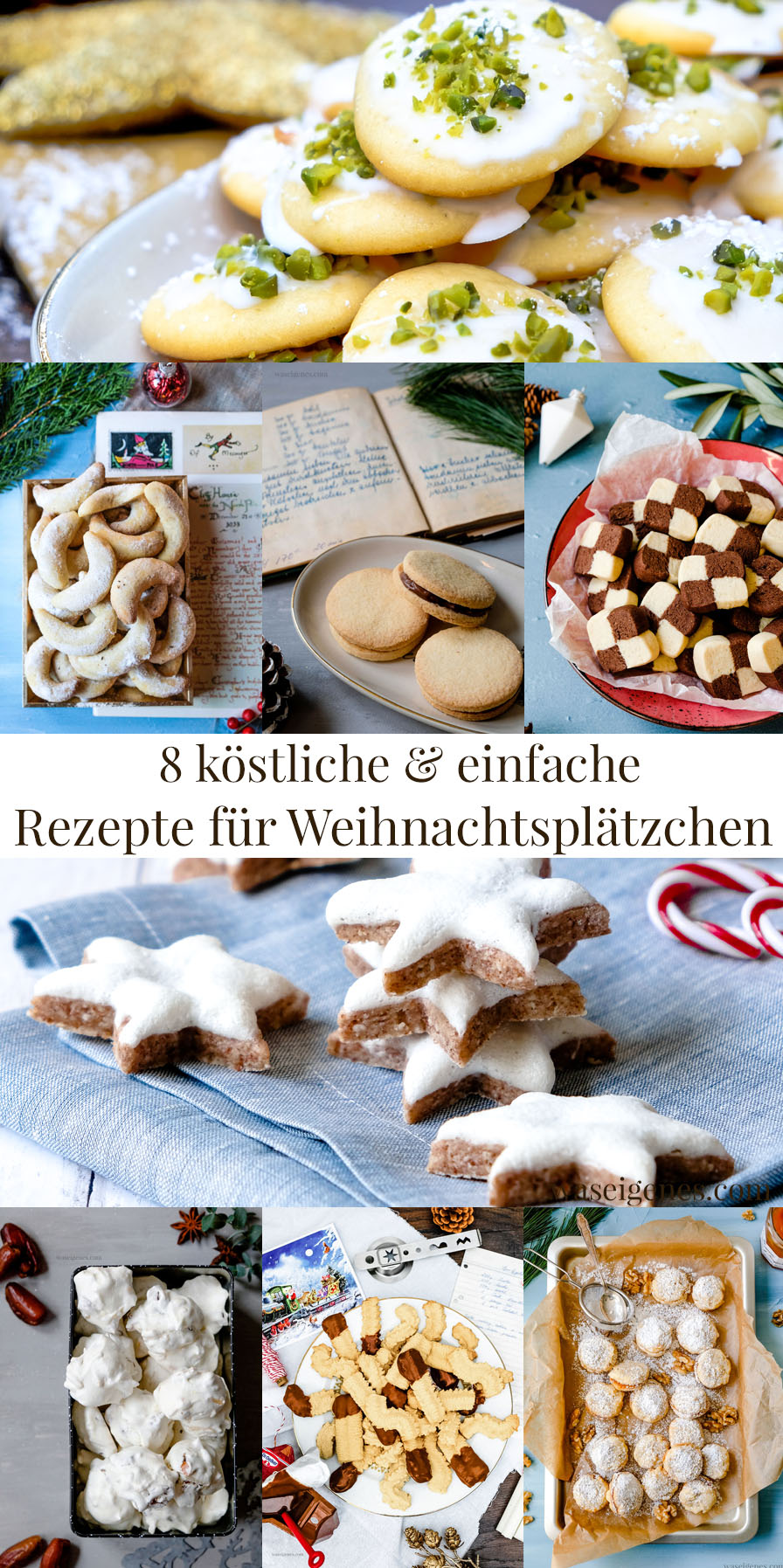 8 köstliche & einfache Weihnachtsplätzchen Rezepte - waseigenes.com
