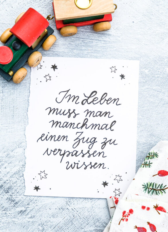 Adventskalender der guten Gedanken und Wünsche | waseigenes.com | Türchen Nr. 8/ 2021 | Im Leben muss man manchmal einen Zug zu verpassen wissen.