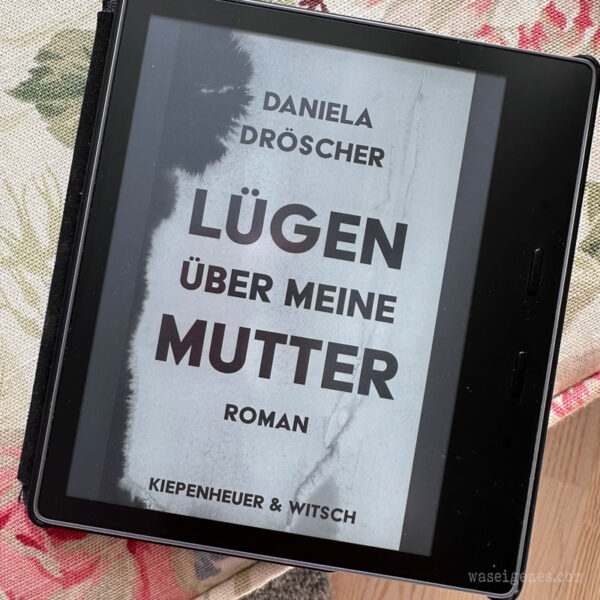 Buchtipp Lügen über meine Mutter