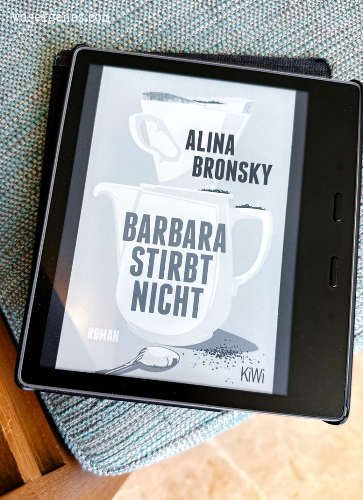 Buchtipp: Barbara stirbt nicht von Alina Bronsky | waseigenes.com