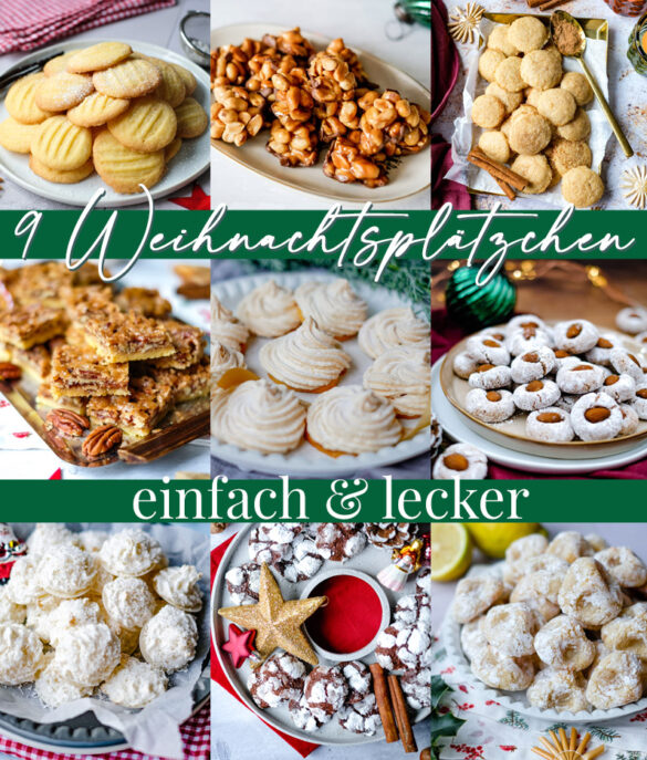 9 Weihnachtsplätzchen - einfach und lecker | waseigenes.com
