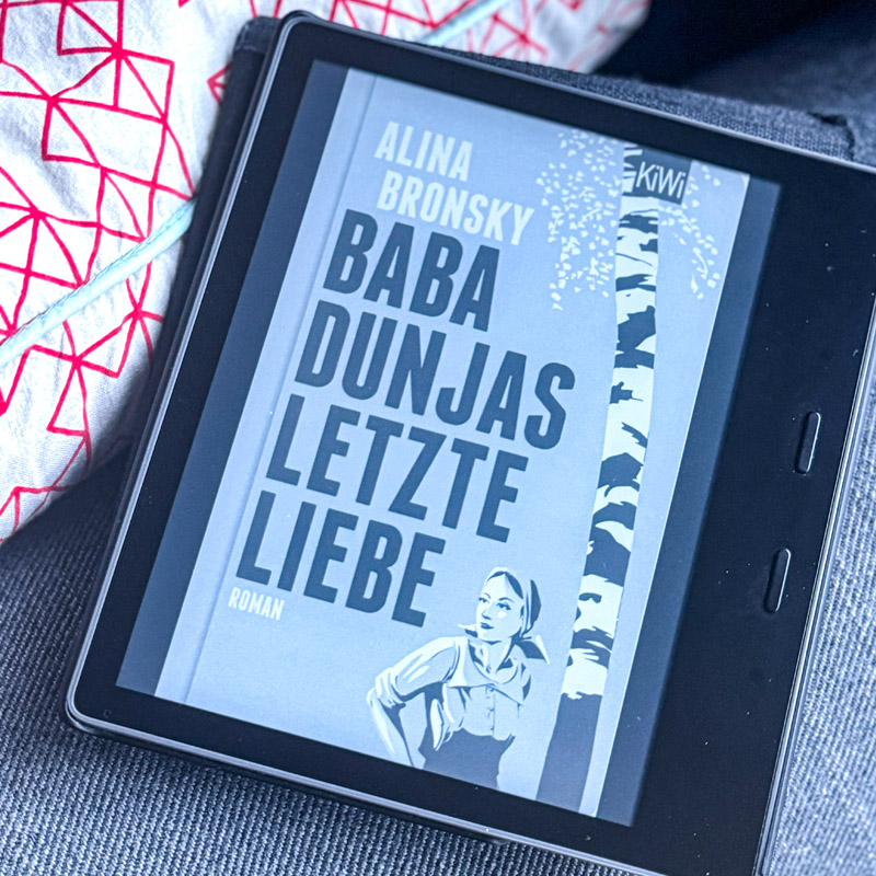 Buchtipp: Baba Dunjas letzte Liebe von Alina Bronsky | Tolles Buch! | waseigenes.com