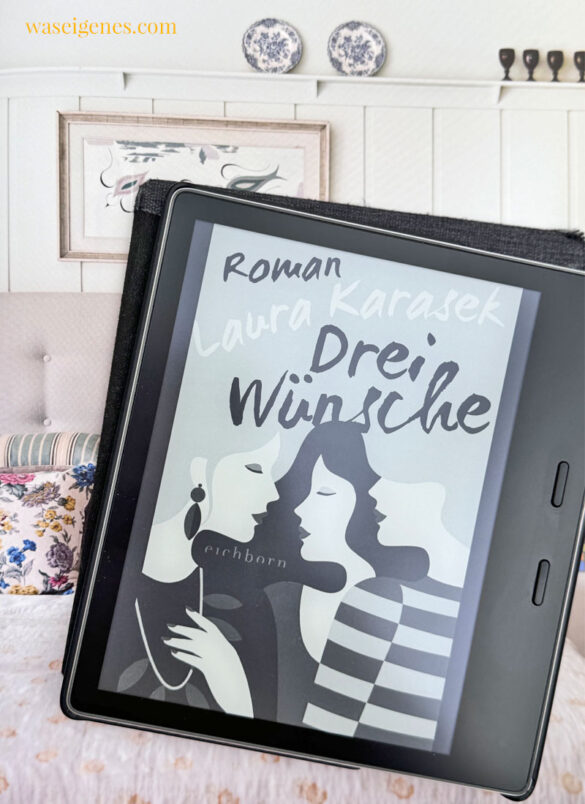 Drei Frauen, drei Leben, drei Leiden und drei Wünsche - ein Buch über drei Frauen ihren 30er Jahren, die unterschiedlicher nicht sein könnten | waseigenes.com