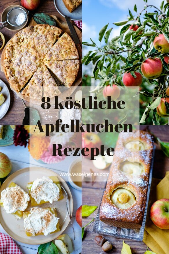 8 köstliche und einfache Apfelkuchenrezepte von waseigenes.com | Was backe ich heute? | Backen im Herbst