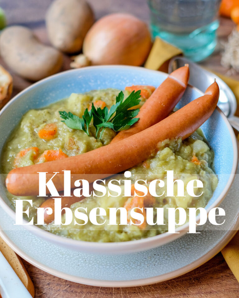 Klassische Erbsensuppe wir bei Oma - mit Würstchen und Speck!