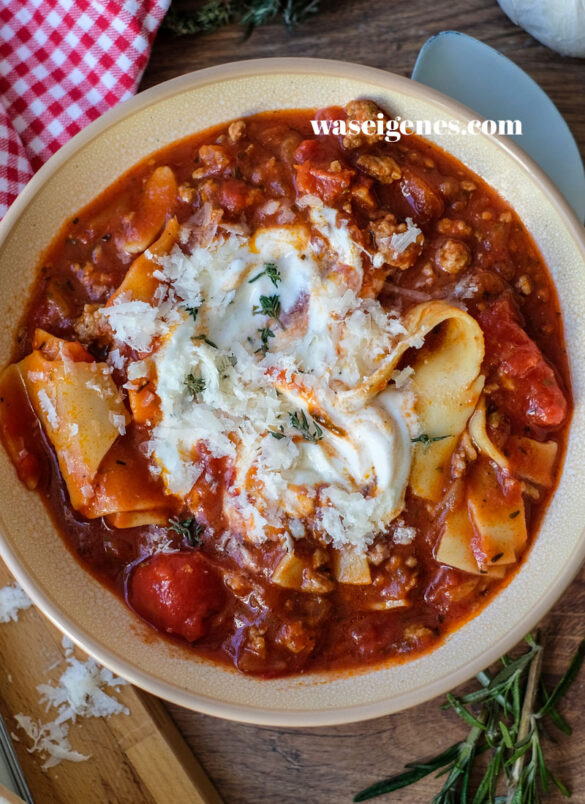 Rezept: Lasagne-Suppe ganz einfache Nudel-Hackfleisch-Suppe | waseigenes.com