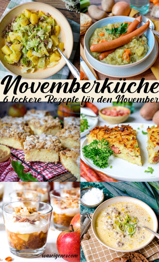 Novemberküche - Herzhaft, süß & einfach gut | 6 leckere Rezepte für den November | waseigenes.com