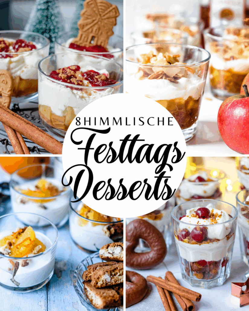 8 himmlische Festtags-Desserts, die ihr lieben werdet – schnell, raffiniert & absolut gelingsicher