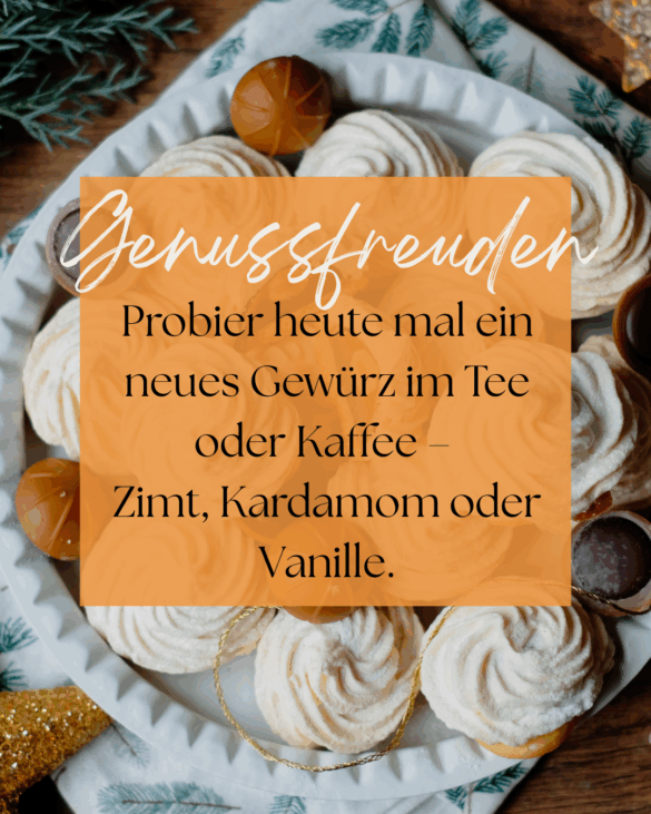 Dezembermomente ~ Ein kleiner Stern pro Tag: Probier heute mal ein neues Gewürz im Tee oder Kaffee - Zimt, Kardamom oder Vanille.