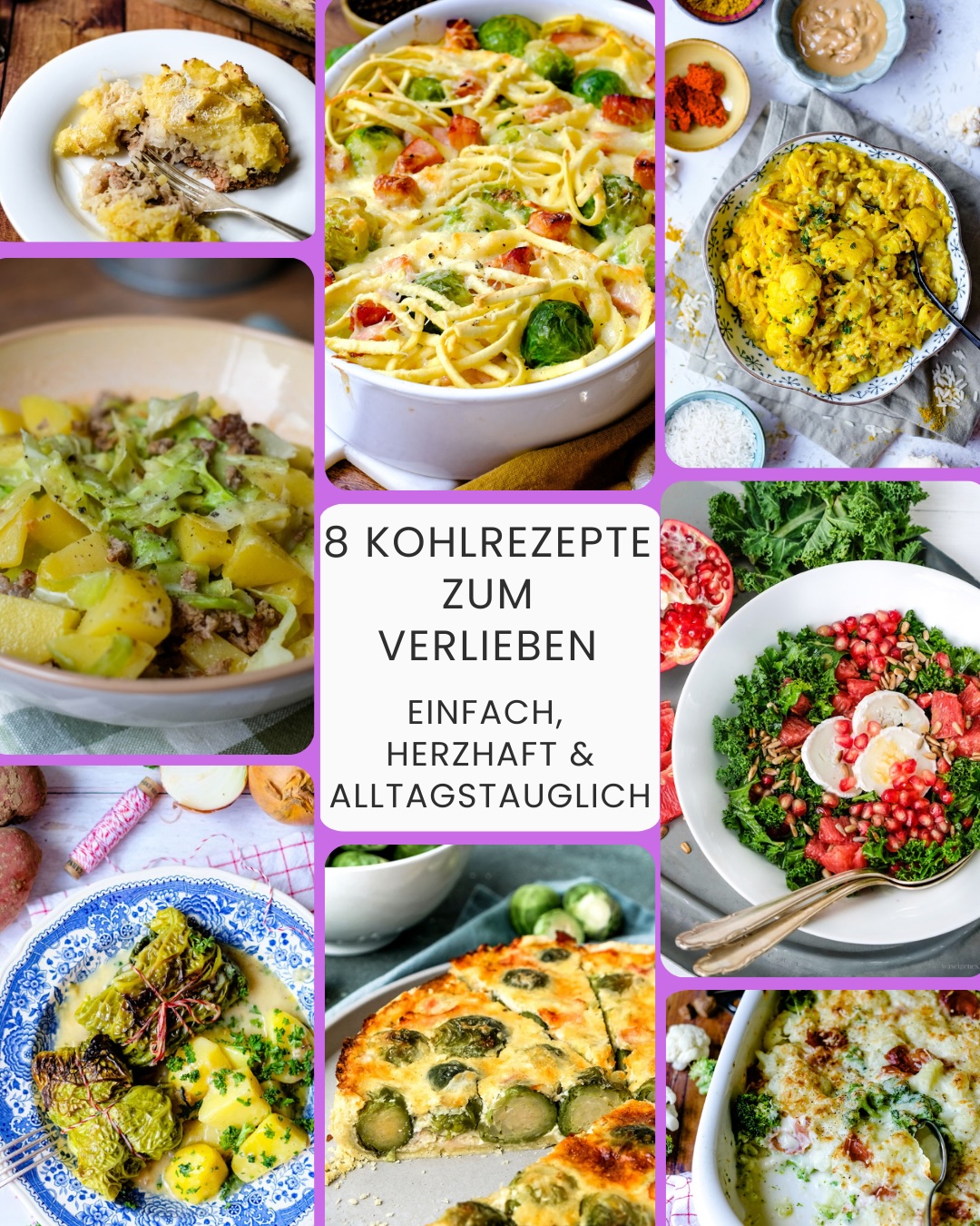 8 Kohl Rezepte zum Verlieben