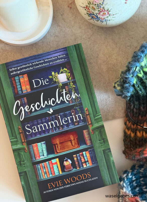 Buchtipp: Die Geschichtensammlerin von Evie Woods