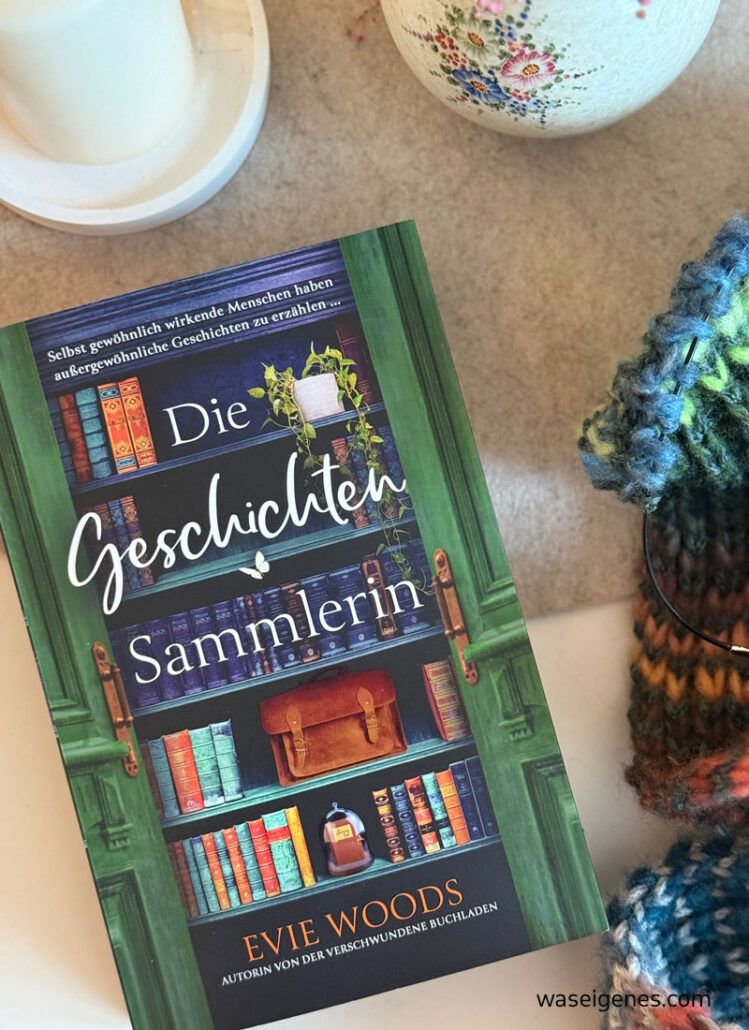 Buchtipp: Die Geschichtensammlerin von Evie Woods