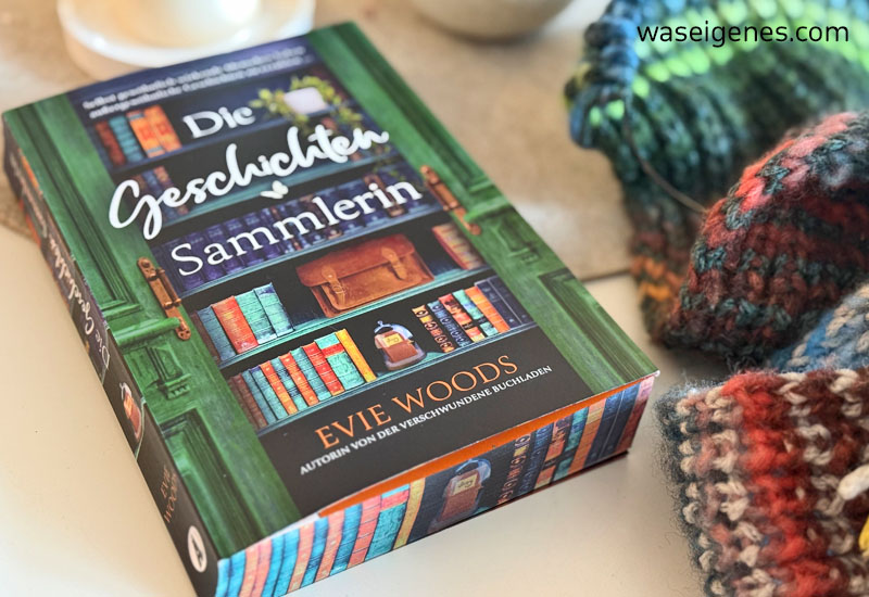 Buchtipp: Die Geschichtensammlerin von Evie Woods