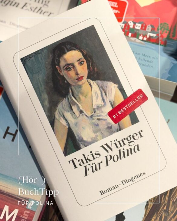 (Hör-)Buchtipp: Für Polina von Takis Würger