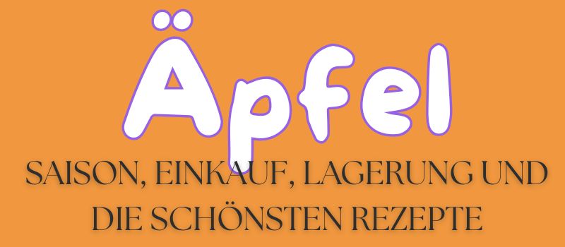 Wissenswertes rund um den Apfel